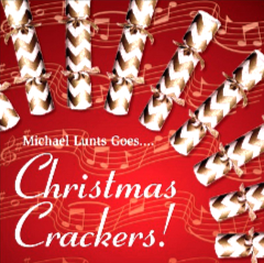 Michael Lunts with 'Michael Lunts Goes Christmas Crackers'